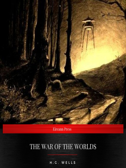 Title details for The War of the Worlds by H. G. Wells - Available